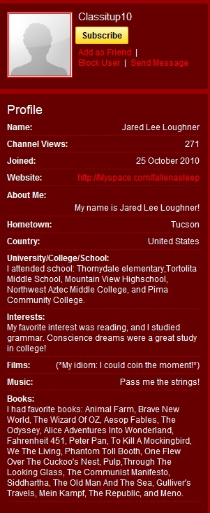 Jared Lee Loughner Youtube Profile