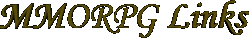 General MMORPG links.